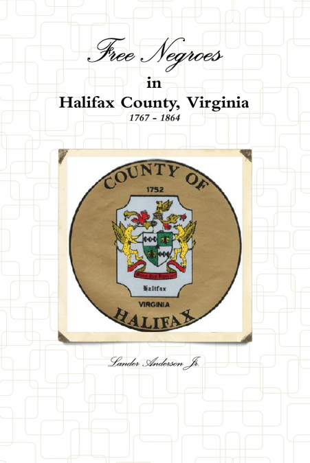 Free Negroes in Halifax Virginia