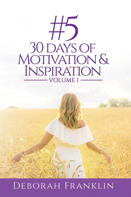 #5 30 Days of Motivation & Inspiration