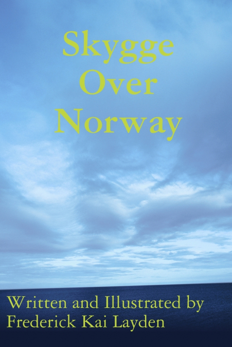 Skygge Over Norway