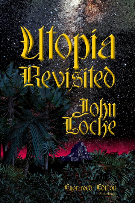 Utopia Revisited Engraved Paperback