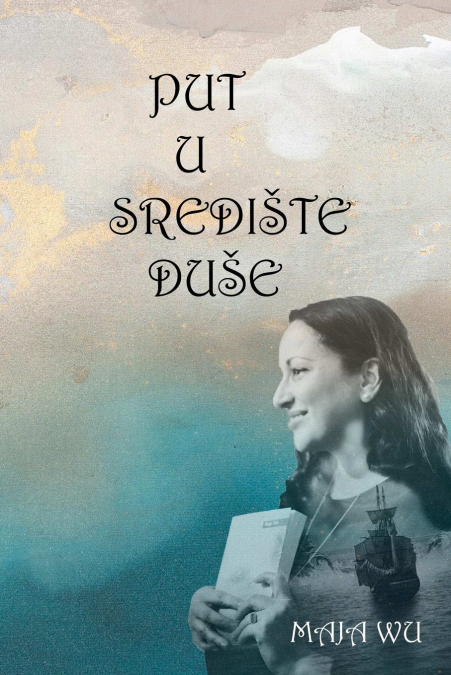 PUT U SREDIŠTE DUŠE