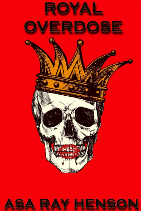 Royal Overdose