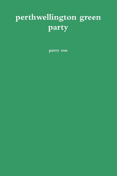 perthwellington green party