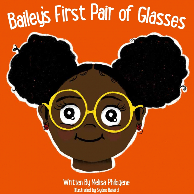 Bailey’s First Pair Of Glasses