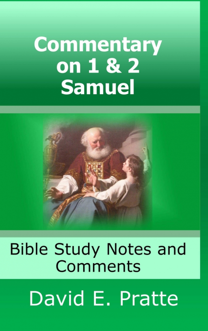 Commentary on 1& 2 Samuel