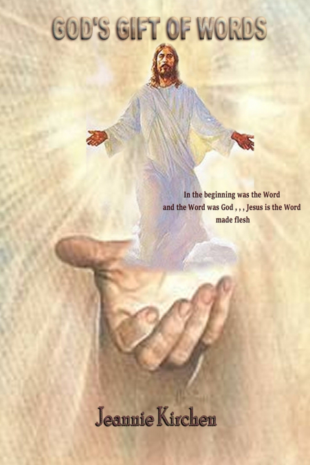 GOD’S GIFT OF WORDS