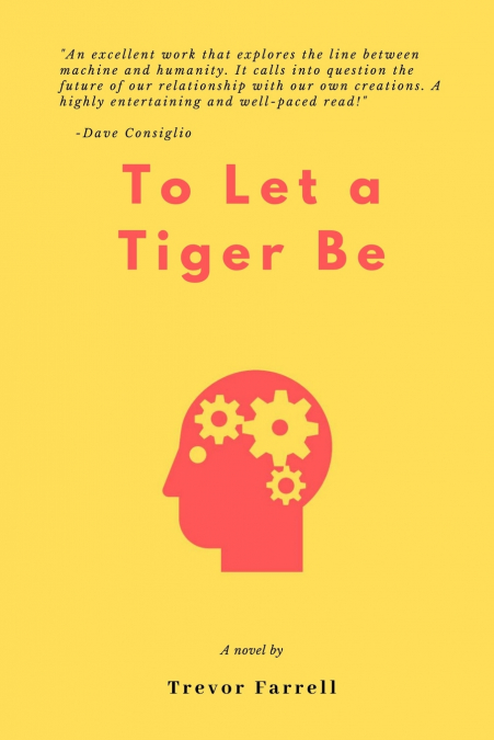 To Let a Tiger Be