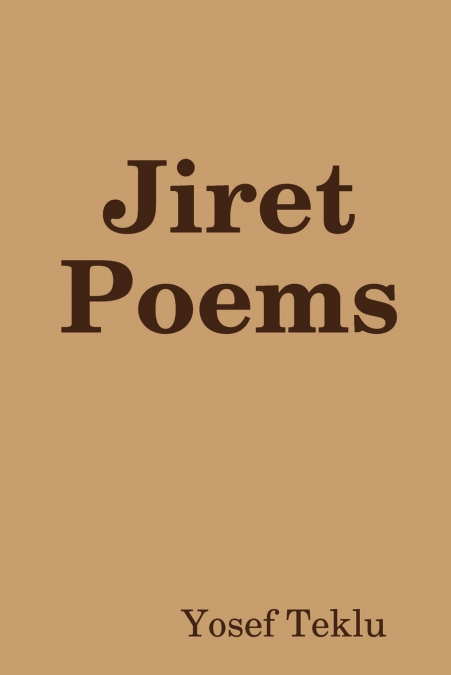 Jiret Poems