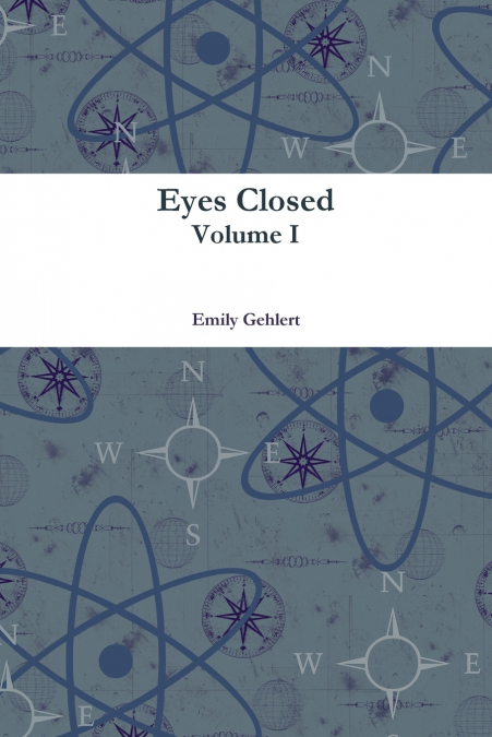 Eyes Closed Volume I