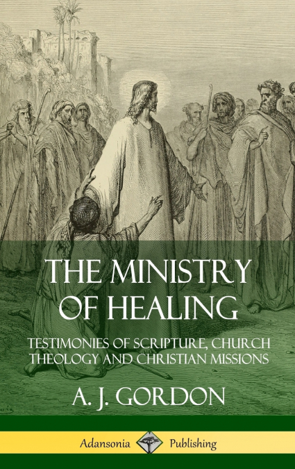 The Ministry of Healing
