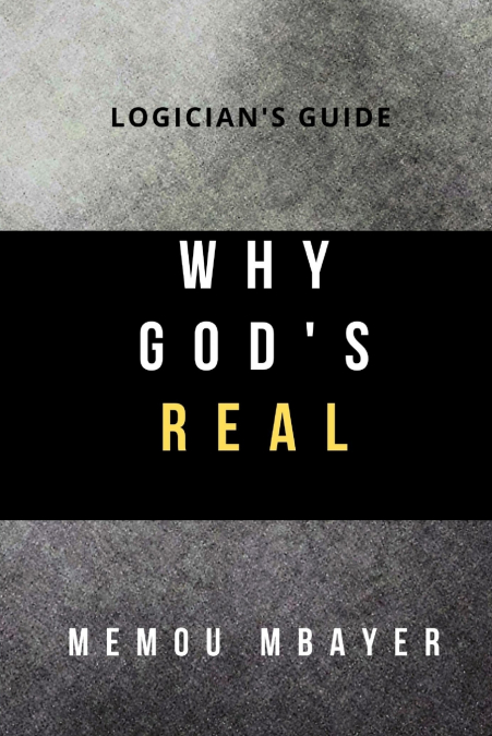 Why God’s Real