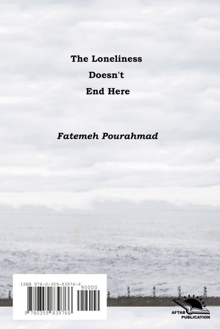 The loneliness doesn’t end here
