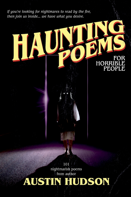 Haunting Poems for Horrible People