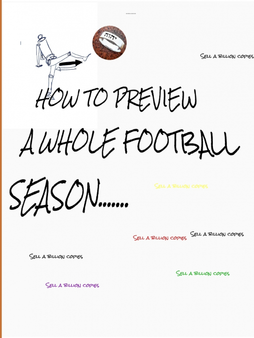 HOW TO PREVIEW A whole FOOTBALL SEASON