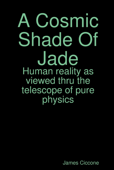 A Cosmic Shade Of Jade