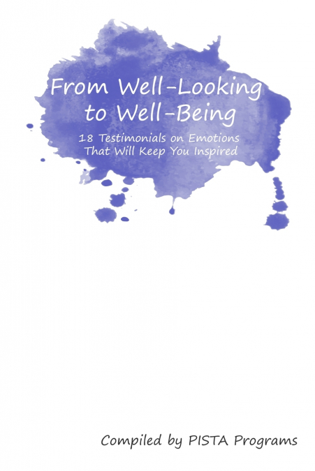 From Well-Looking to Well-Being