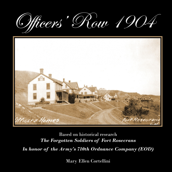 Officers’ Row 1904
