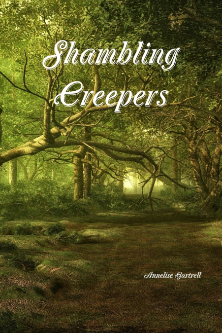 Shambling Creepers
