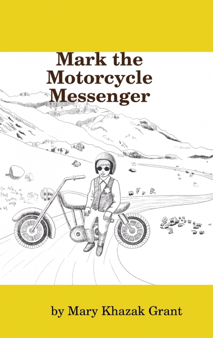 Mark the Motorcycle Messenger