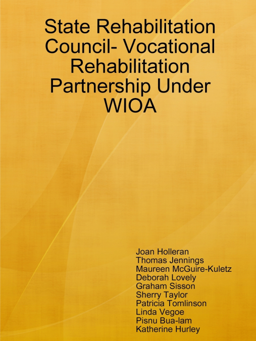 State Rehabilitation Council- Vocational Rehabilitation Partnership Under WIOA