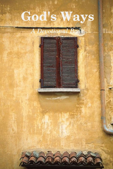 God’s Ways (A Devotional Book)