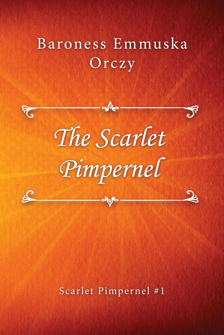 The Scarlet Pimpernel