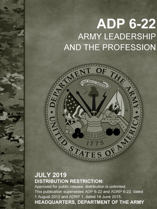 Army Leadership and the Profession (ADP 6-22)