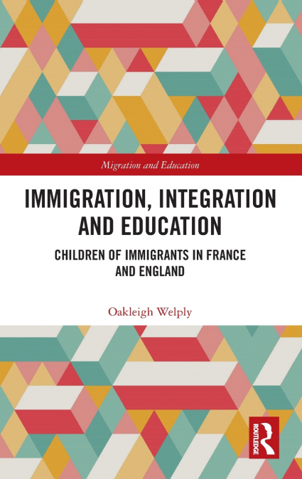 Immigration, Integration and Education