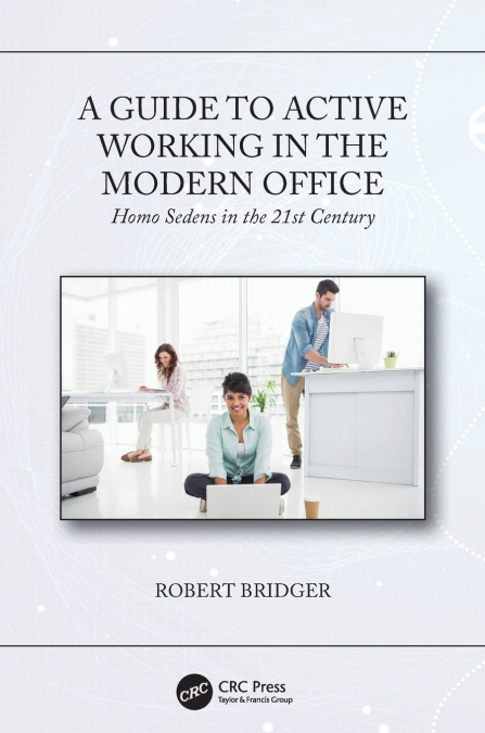 A Guide to Active Working in the Modern Office