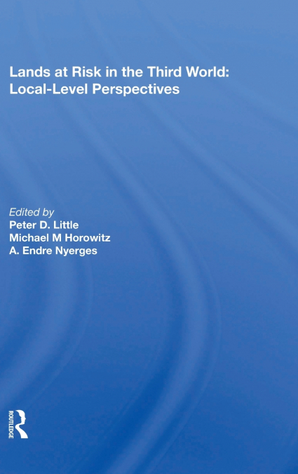 Lands At Risk In The Third World