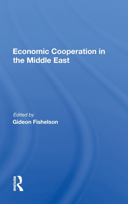 Economic Cooperation in the Middle East