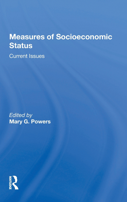 Measures Of Socioeconomic Status
