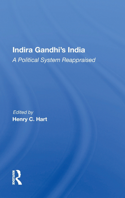 Indira Gandhi’s India