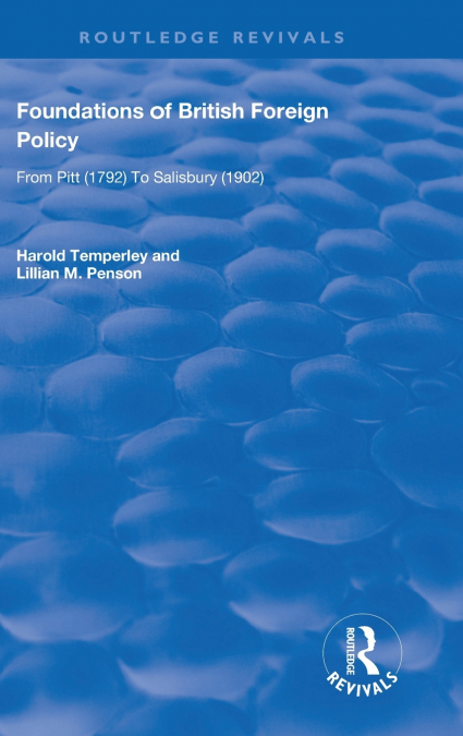 Foundations of British Foreign Policy