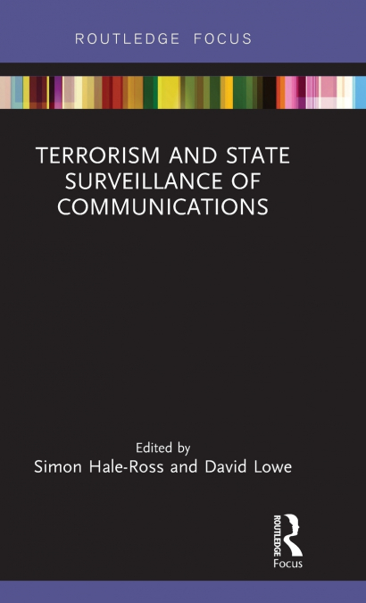 Terrorism and State Surveillance of Communications