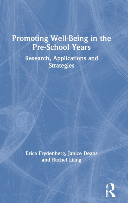 Promoting Well-Being in the Pre-School Years