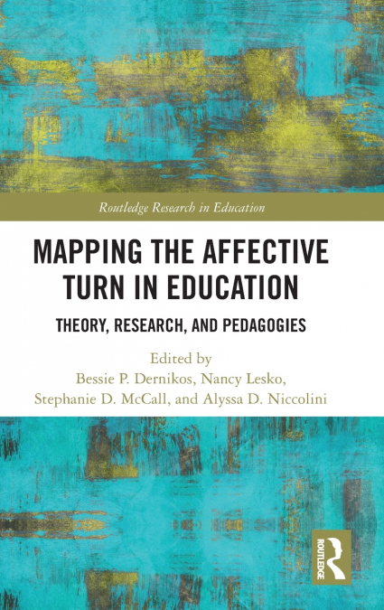 Mapping the Affective Turn in Education