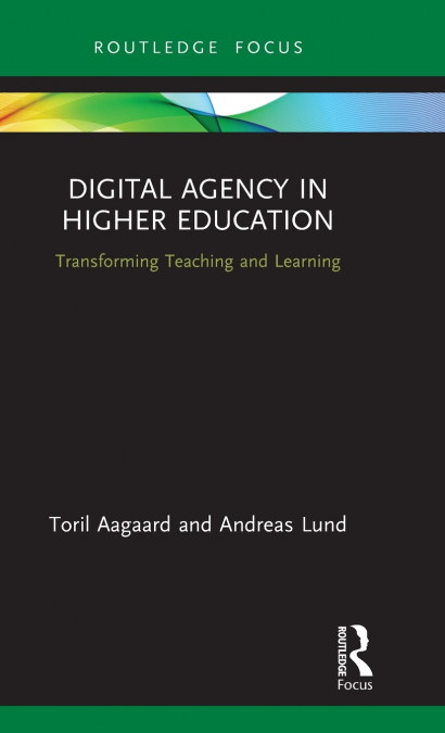 Digital Agency in Higher Education