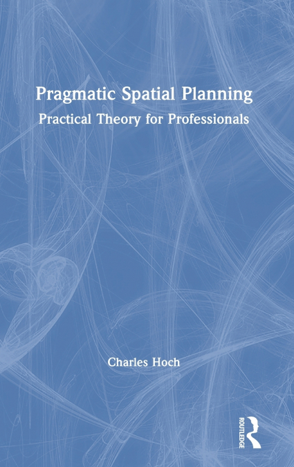 Pragmatic Spatial Planning