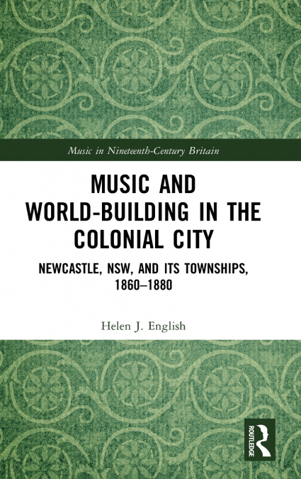 Music and World-Building in the Colonial City