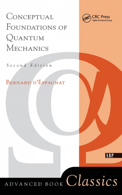 Conceptual Foundations Of Quantum Mechanics
