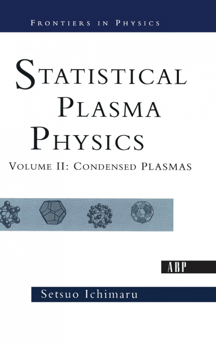 Statistical Plasma Physics, Volume II