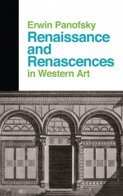 Renaissance And Renascences In Western Art