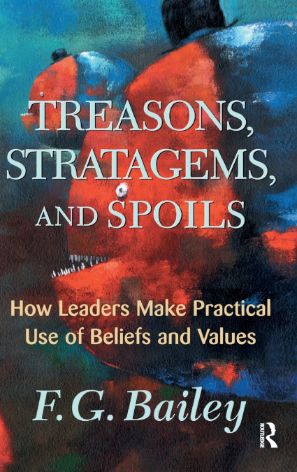 Treasons, Stratagems, And Spoils