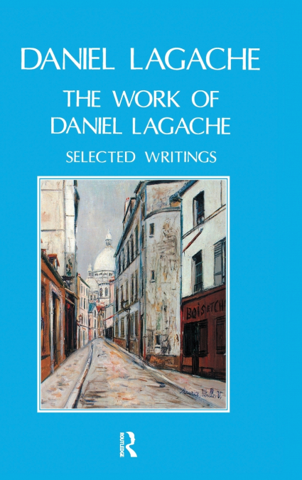 The Work of Daniel Lagache