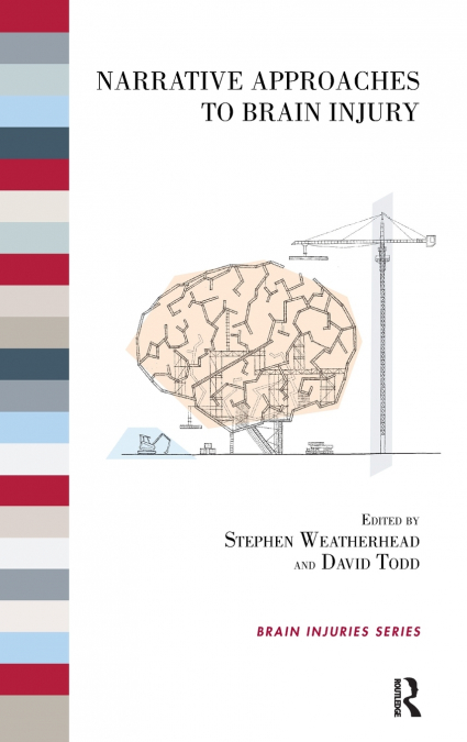 Narrative Approaches to Brain Injury