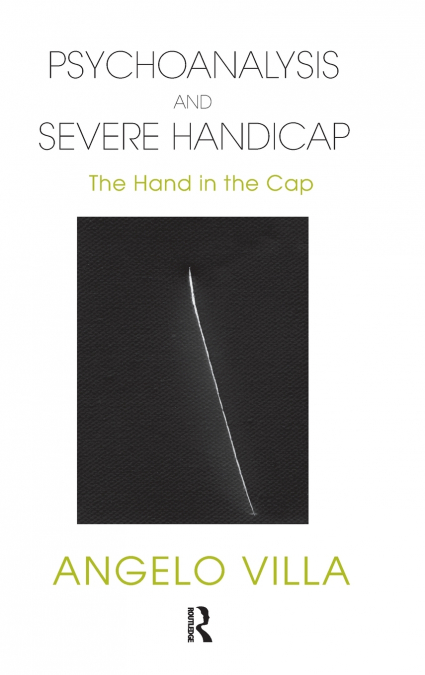 Psychoanalysis and Severe Handicap