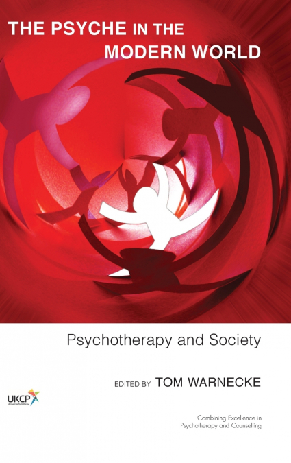 The Psyche in the Modern World