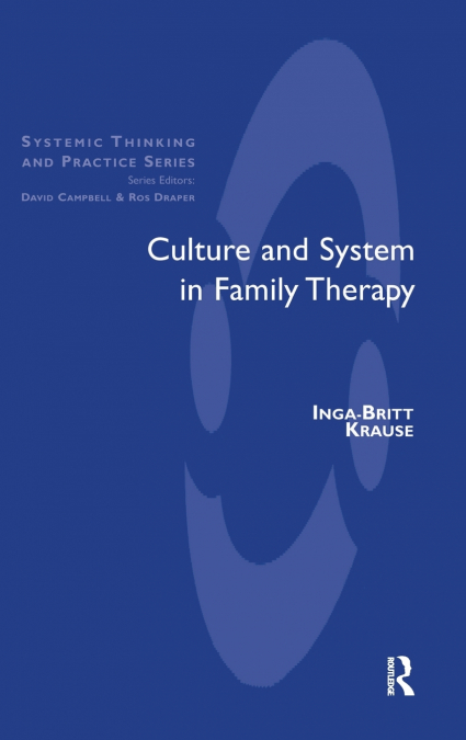 Culture and System in Family Therapy