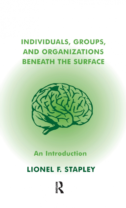 Individuals, Groups and Organizations Beneath the Surface